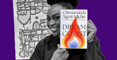 A Call to Make Your Dream Count: A Peek into and Lessons from Chimamanda Ngozi Adichie’s New Book